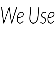 We Use